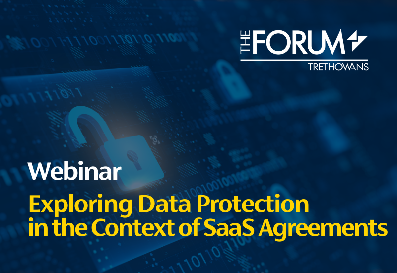 Webinar, Exploring Data Protection in the context of SaaS Agreements
