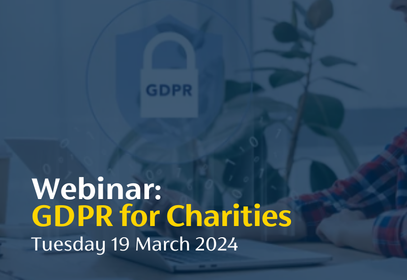 webinar: gdpr for charities (tuesday 19 march 2024)